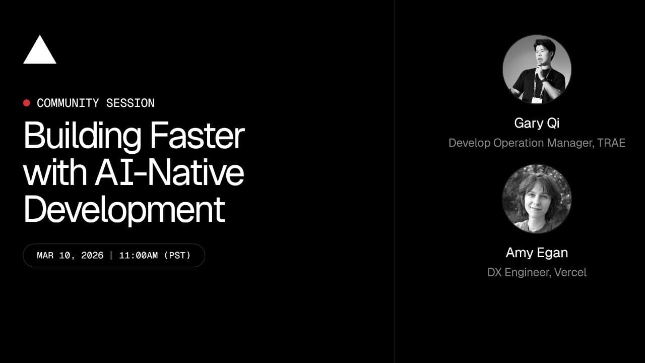 Community Session: Building Faster with AI-Native Development