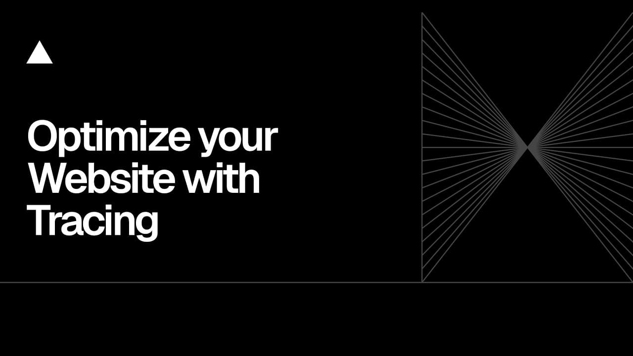 Community Session: Optimize your Website with Tracing