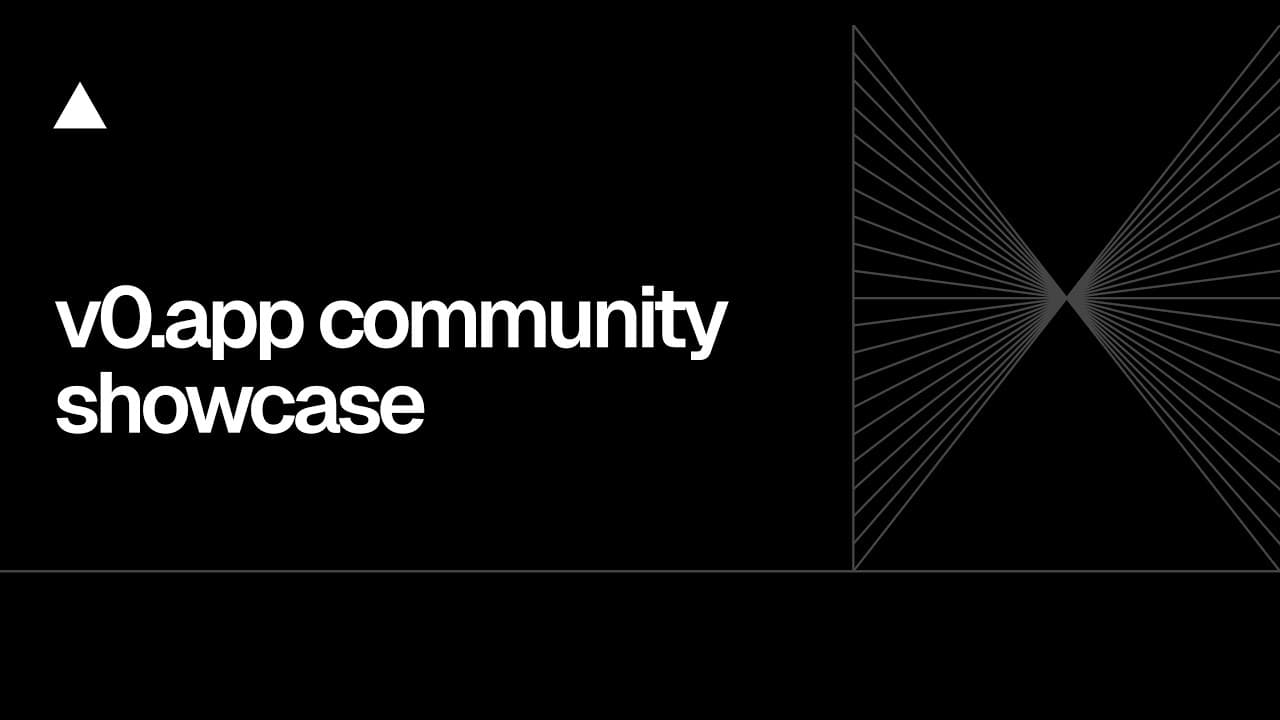 Community Session: v0.app community showcase