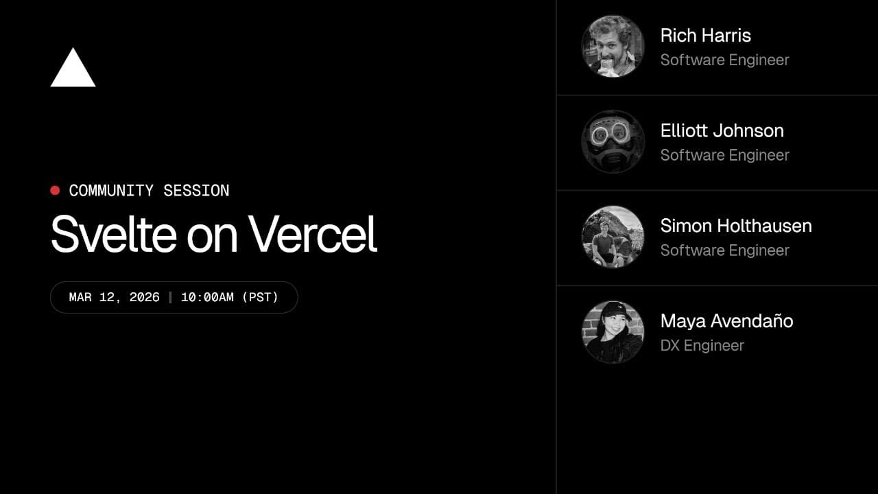 Community Session: Svelte on Vercel