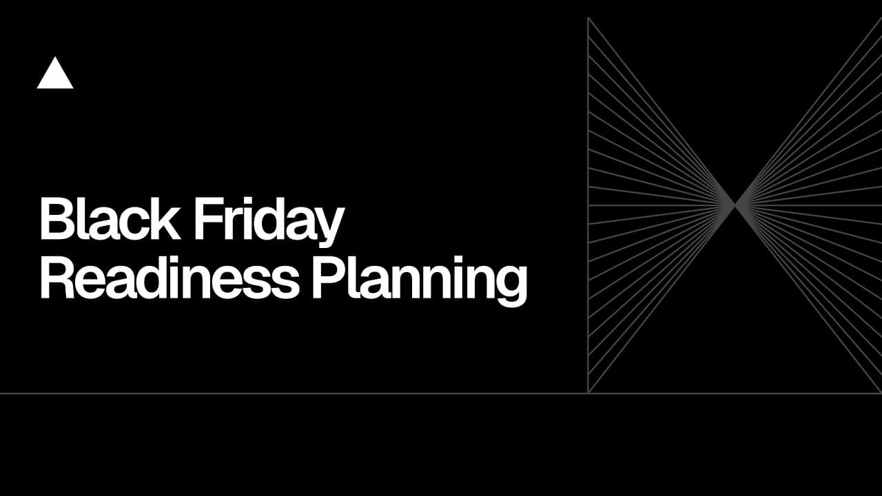 Community Session: Black Friday Readiness Planning